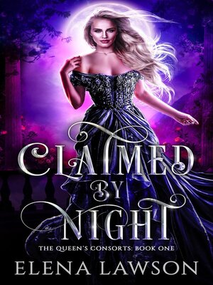 cover image of Claimed by Night